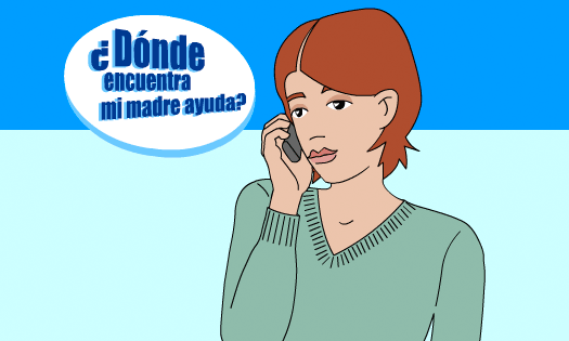 ¿Dónde encuentra mi madre ayuda?